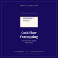 Cash Flow Forecasting Guide & Workbook